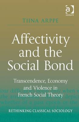 Affectivity and the Social Bond