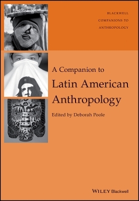 A Companion to Latin American Anthropology - 
