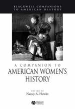 A Companion to American Women&prime;s History - 
