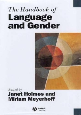 The Handbook of Language and Gender - 