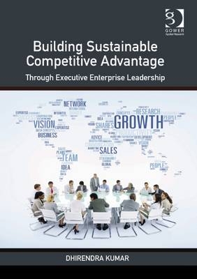 Building Sustainable Competitive Advantage