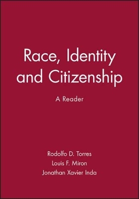 Race, Identity and Citizenship - 