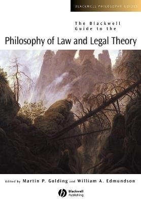 The Blackwell Guide to the Philosophy of Law and Legal Theory - 