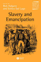 Slavery and Emancipation - 