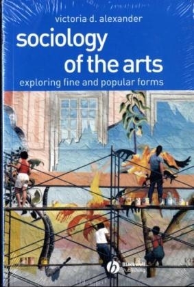Sociology of the Arts - Victoria D. Alexander