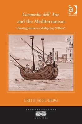 Commedia dell' Arte and the Mediterranean