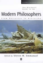 The Blackwell Guide to the Modern Philosophers - 