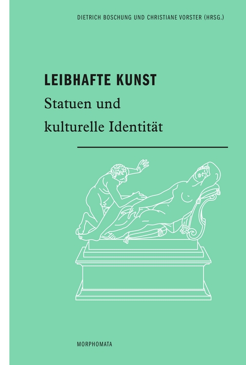 Leibhafte Kunst - 