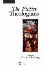 The Pietist Theologians - 