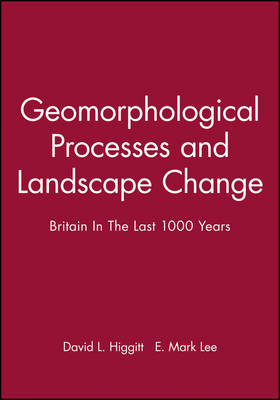 Geomorphological Processes and Landscape Change - 