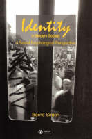 Identity in Modern Society - Bernd Simon