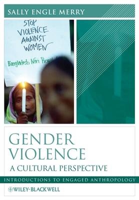 Gender Violence - Sally Engle Merry