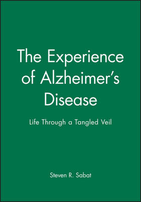 The Experience of Alzheimer's Disease