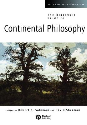 The Blackwell Guide to Continental Philosophy - 