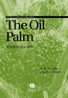 The Oil Palm - R. H. V. Corley, P. B. H. Tinker