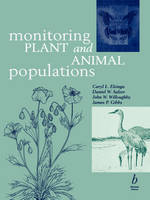Monitoring Plant and Animal Populations - Caryl L. Elzinga, Daniel W. Salzer, John W. Willoughby, James P. Gibbs
