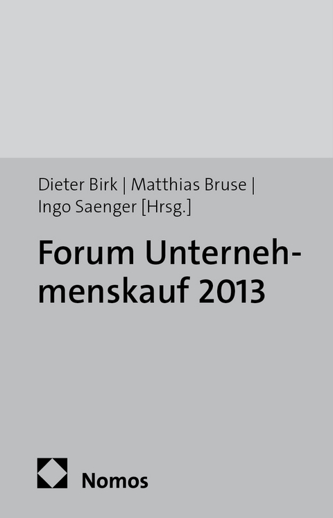 Forum Unternehmenskauf 2013 - 