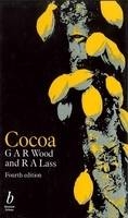 Cocoa - G. A. R. Wood, R. A. Lass