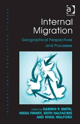 Internal Migration -  Nissa Finney,  Darren P. Smith,  Nigel Walford