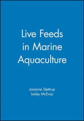 Live Feeds in Marine Aquaculture - 