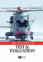 Helicopter Test and Evaluation - Alastair Cooke, Eric Fitzpatrick