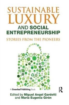 Sustainable Luxury and Social Entrepreneurship - 