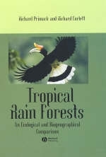 Tropical Rain Forests - Richard B. Primack, Richard T. Corlett