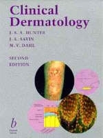 Clinical Dermatology - John Hunter, J. Savin