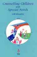 Counselling Children with Special Needs