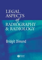 Legal Aspects of Radiography and Radiology