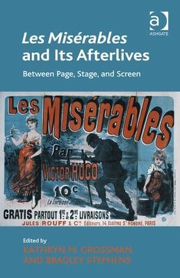 Miserables and Its Afterlives