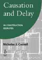 Causation and Delay in Construction Disputes