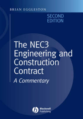 The NEC 3 Engineering and Construction Contract - Brian Eggleston