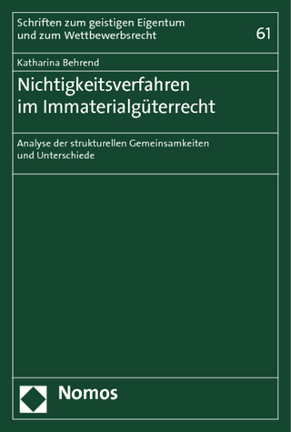Nichtigkeitsverfahren im Immaterialgüterrecht