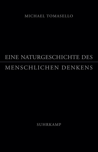 Eine Naturgeschichte des menschlichen Denkens