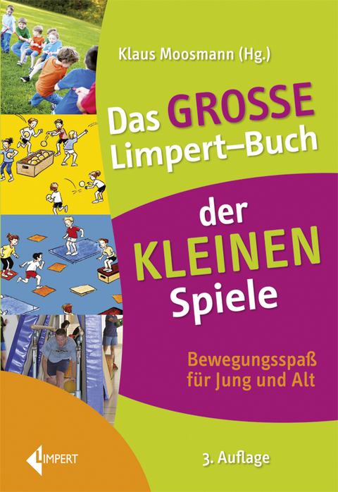 Das gro&szlig;e Limpert-Buch der Kleinen Spiele - 