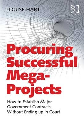 Procuring Successful Mega-Projects