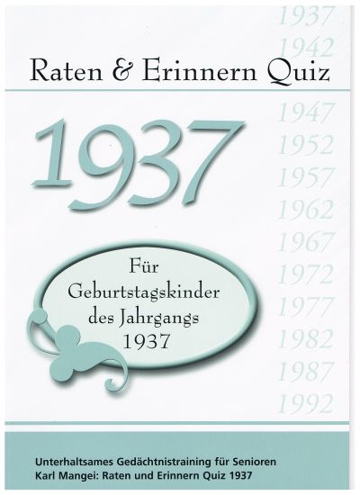 Raten und Erinnern Quiz 1937 - Karl Mangei