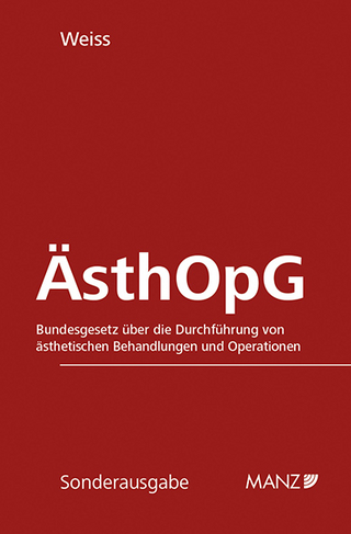 ÄsthOpG Bundesgesetz über d. Durchführung von ästhetischen Behandlungen und Operationen