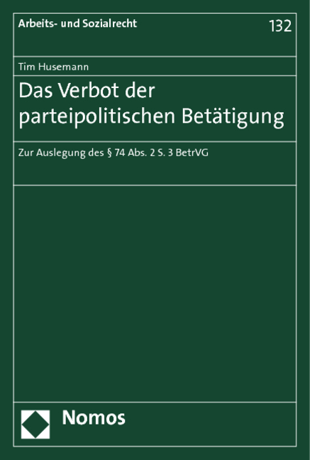 Das Verbot der parteipolitischen Bet&auml;tigung - Tim Husemann
