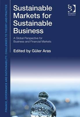 Sustainable Markets for Sustainable Business
