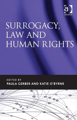Surrogacy, Law and Human Rights