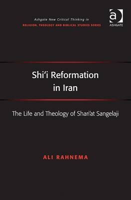 Shi'i Reformation in Iran -  Ali Rahnema