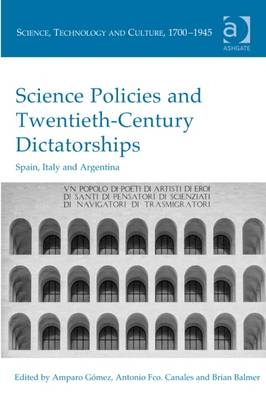Science Policies and Twentieth-Century Dictatorships