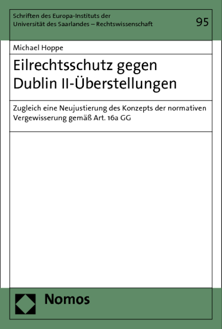 Eilrechtsschutz gegen Dublin II-&Uuml;berstellungen - Michael Hoppe