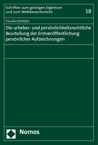 Die urheber- und persönlichkeitsrechtliche Beurteilung der Erstveröffentlichung persönlicher Aufzeichnungen