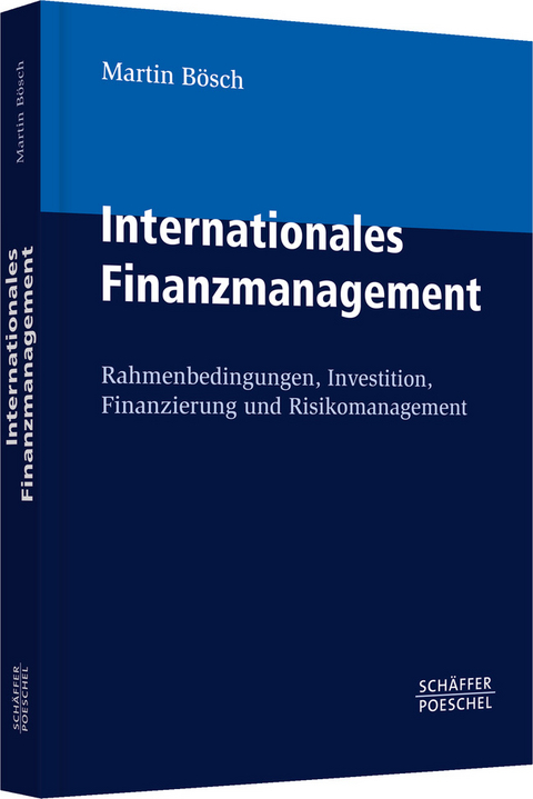 Internationales Finanzmanagement - Martin Bösch