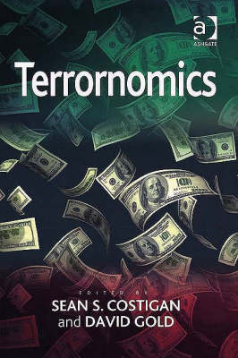 Terrornomics -  Sean S. Costigan,  David Gold