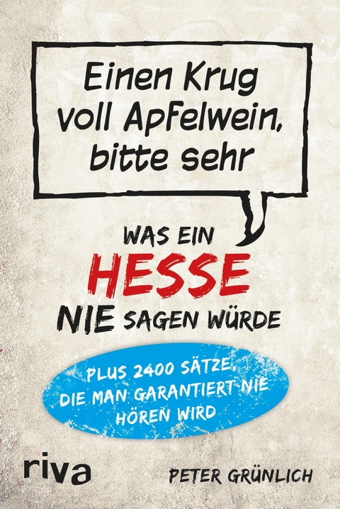 Was ein Hesse nie sagen w&uuml;rde - Peter Gr&uuml;nlich
