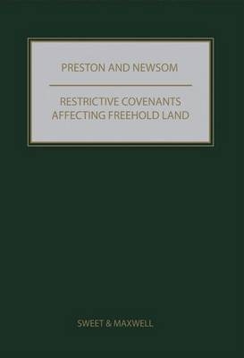 Preston and Newsom: Restrictive Covenants Affecting Freehold Land